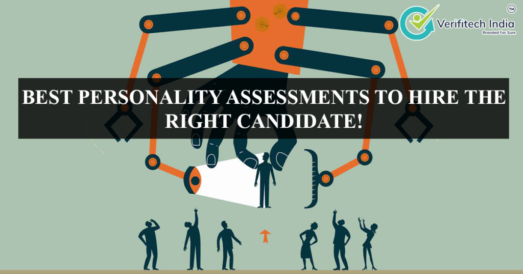 Best personality assessments to hire the right candidate - Verifitech