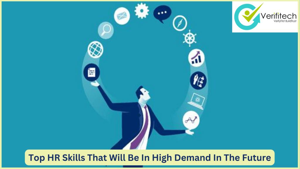 Top HR Skills That Will Be In High Demand In The Future